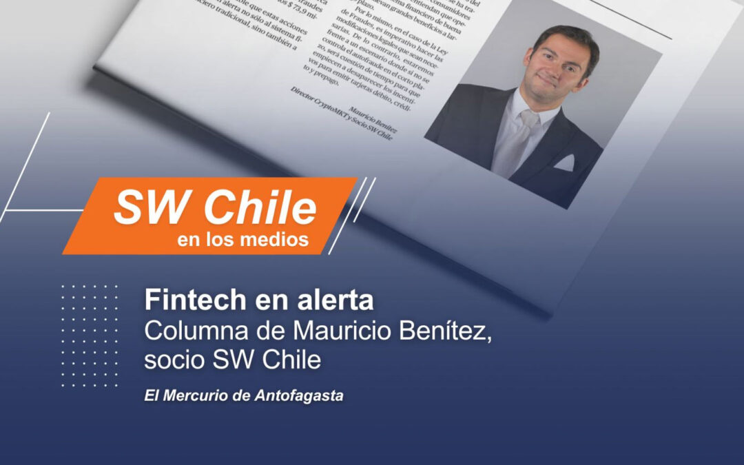 SW Chile en los medios: Fintech en alerta