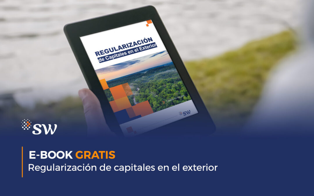 E-BOOK GRATIS, Regularización de capitales en el exterior