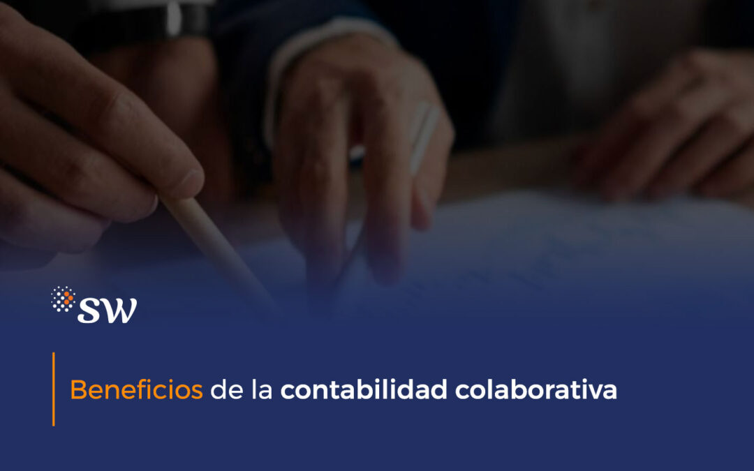 Beneficios de la Contabilidad Colaborativa